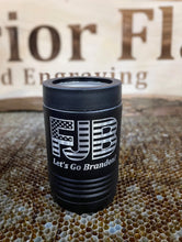 Load image into Gallery viewer, FJB Let’s Go Brandon Beverage Holder
